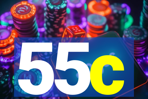 55c