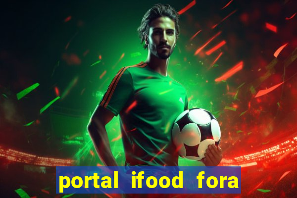 portal ifood fora do ar