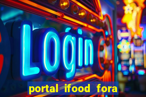 portal ifood fora do ar