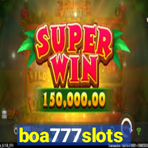 boa777slots