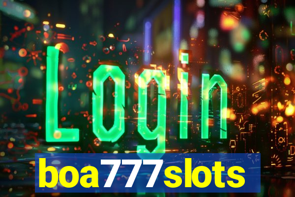 boa777slots