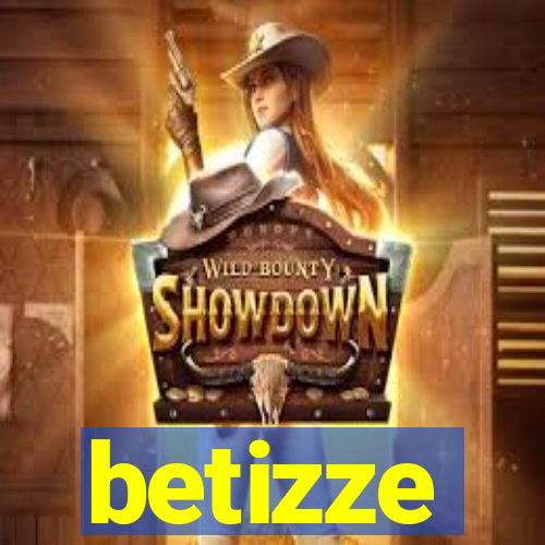 betizze