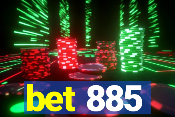 bet 885