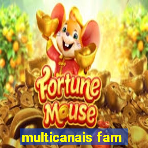 multicanais fam