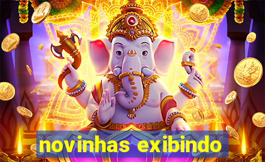 novinhas exibindo