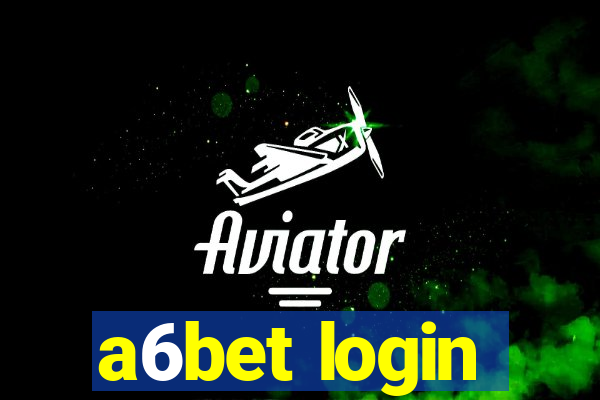 a6bet login