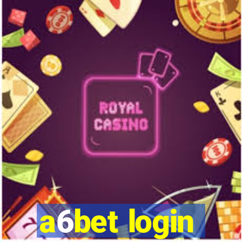 a6bet login