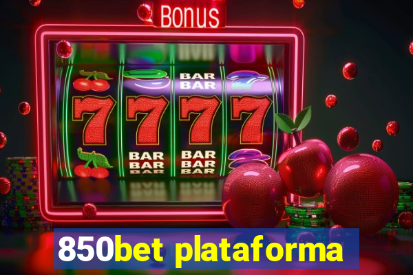 850bet plataforma