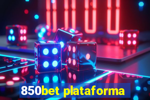 850bet plataforma