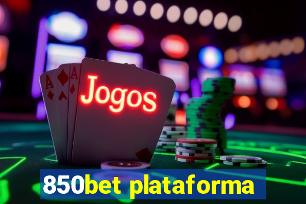 850bet plataforma