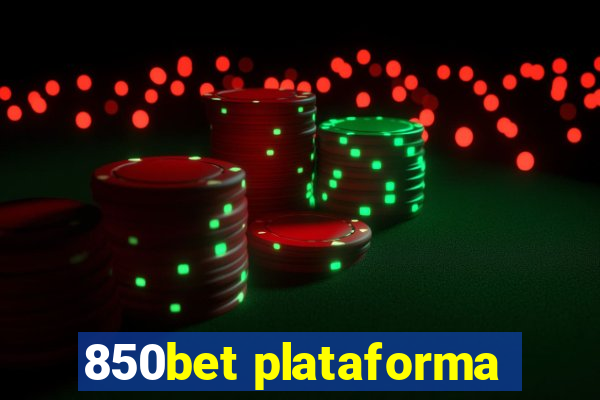 850bet plataforma