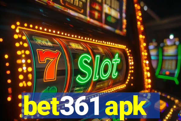 bet361 apk