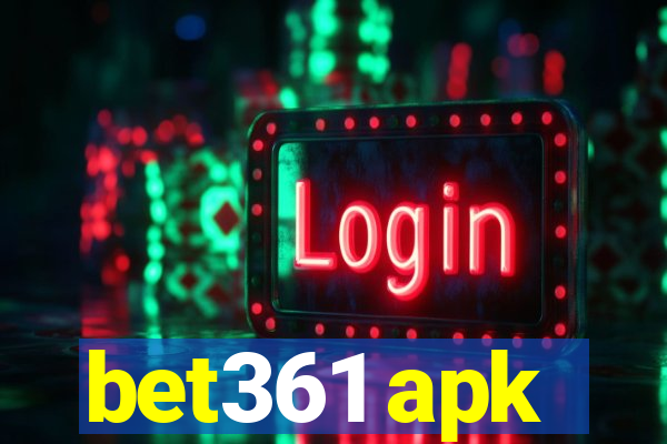 bet361 apk