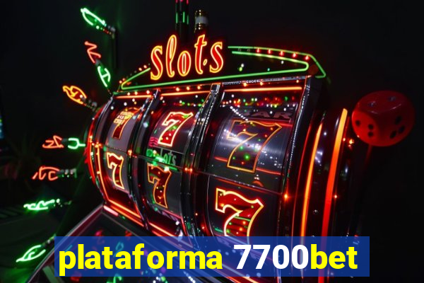 plataforma 7700bet