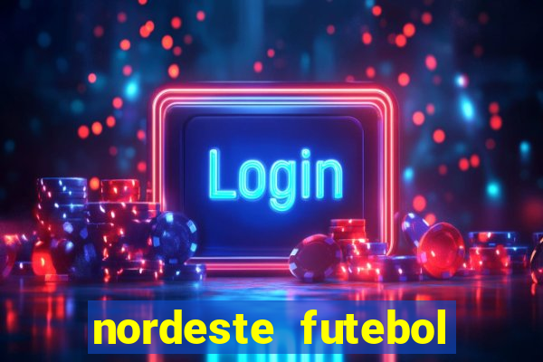 nordeste futebol vip no net