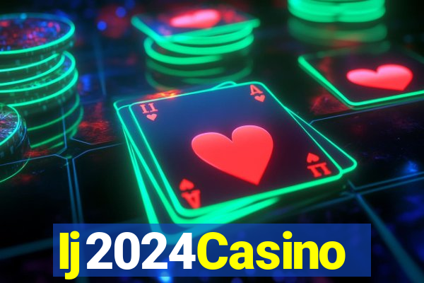 Ij2024Casino