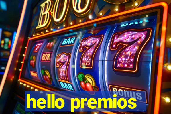 hello premios