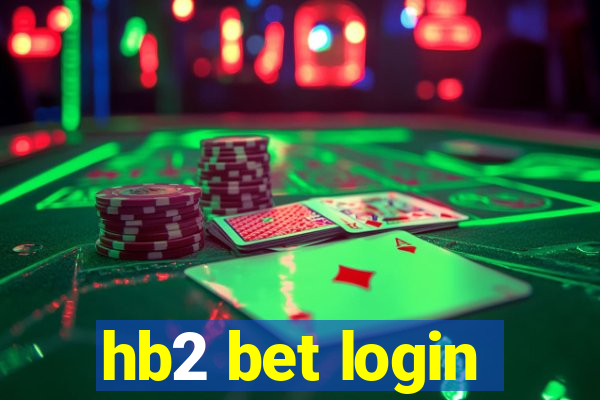 hb2 bet login