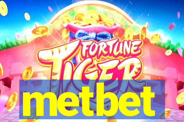 metbet