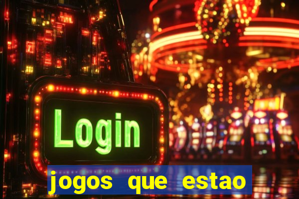 jogos que estao pagando agora