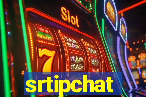 srtipchat