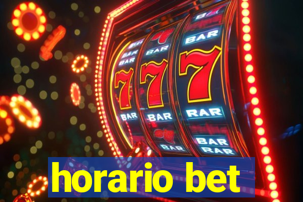 horario bet