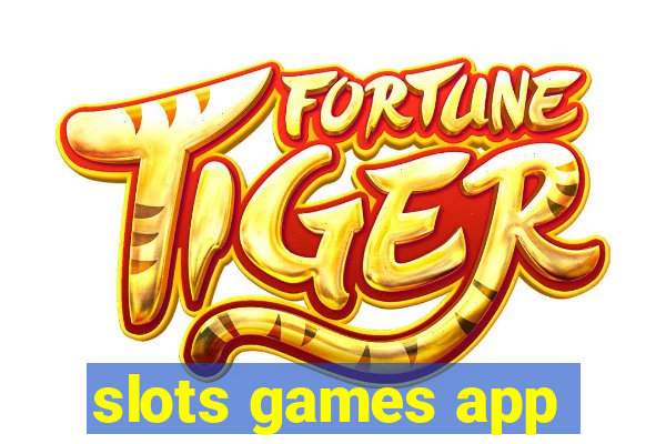 slots games app