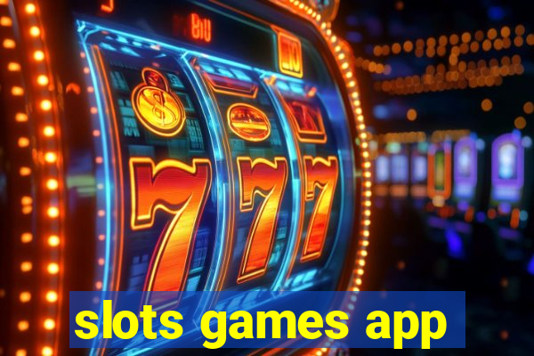 slots games app