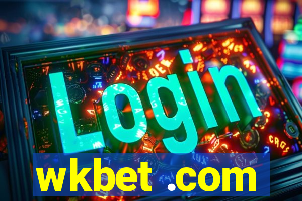 wkbet .com