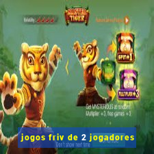 jogos friv de 2 jogadores