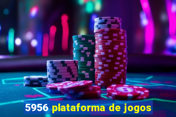 5956 plataforma de jogos