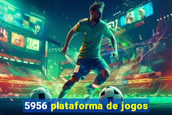 5956 plataforma de jogos