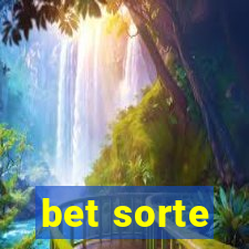 bet sorte