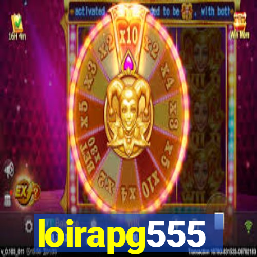 loirapg555