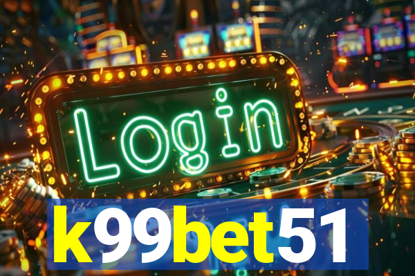 k99bet51