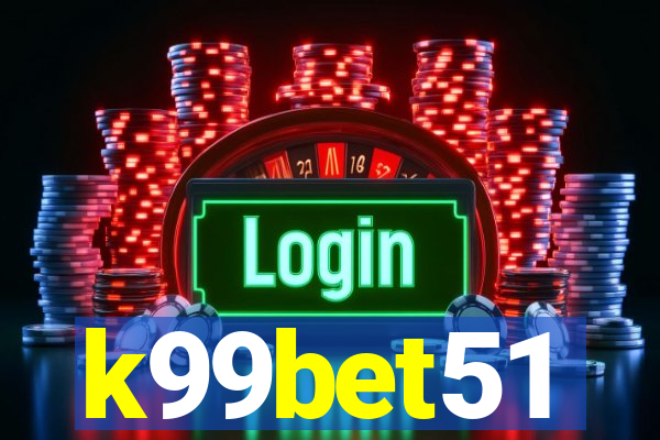 k99bet51