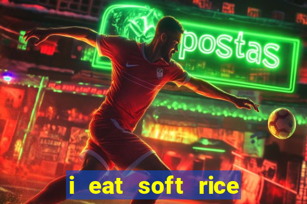 i eat soft rice in another world pt br