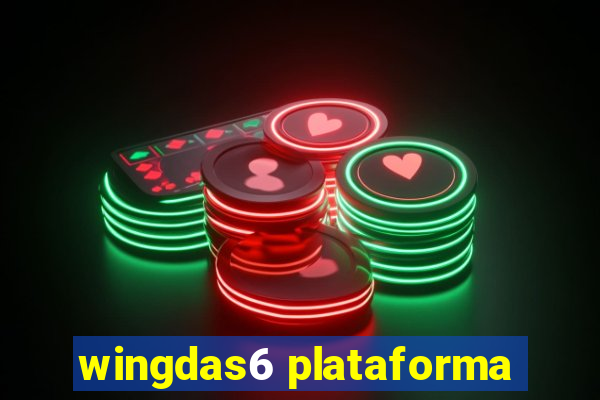 wingdas6 plataforma