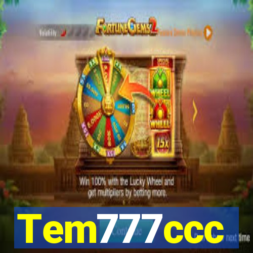 Tem777ccc