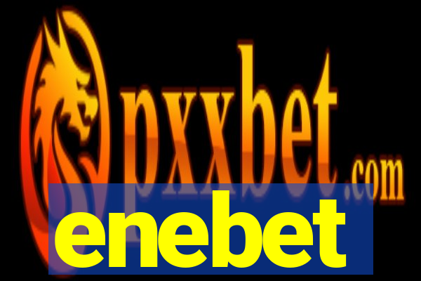 enebet