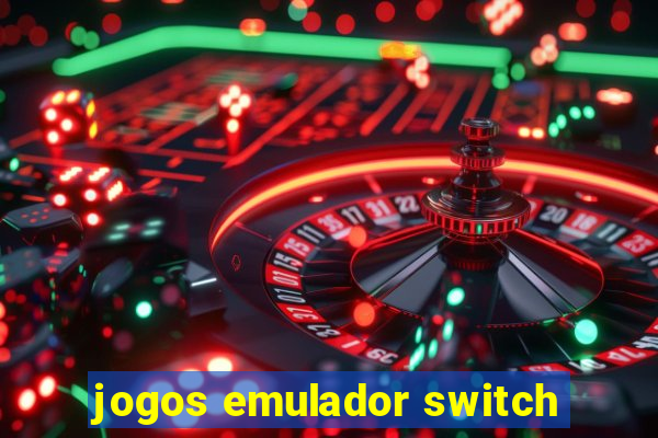 jogos emulador switch