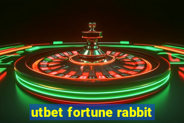 utbet fortune rabbit