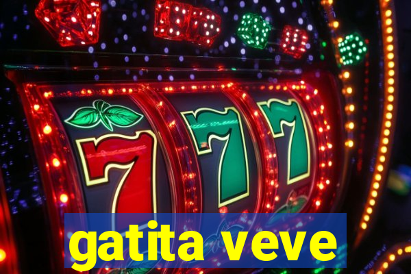 gatita veve