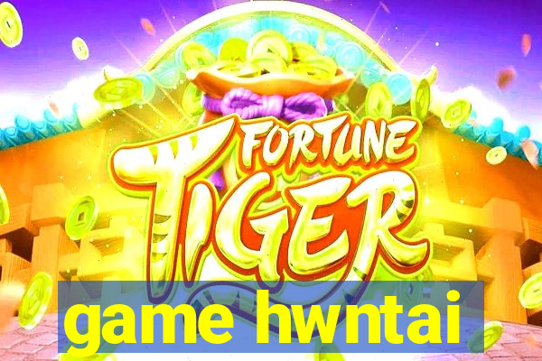 game hwntai