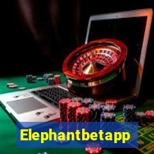 Elephantbetapp