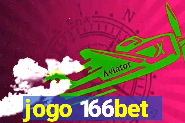 jogo 166bet