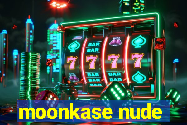 moonkase nude