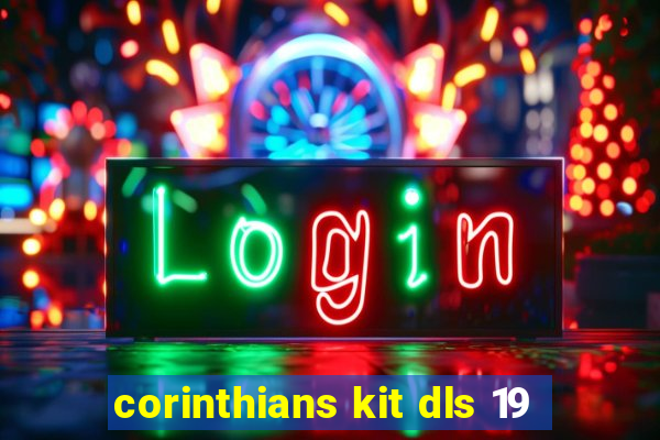 corinthians kit dls 19