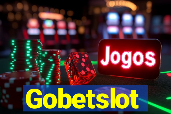 Gobetslot