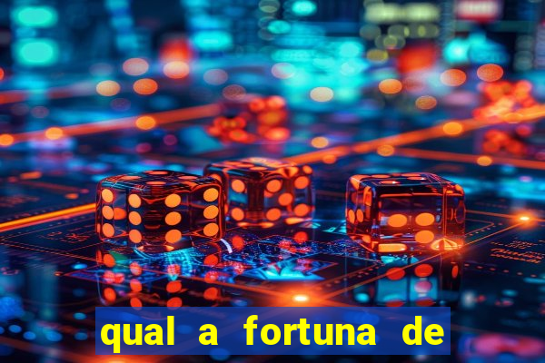 qual a fortuna de aloisio chulapa